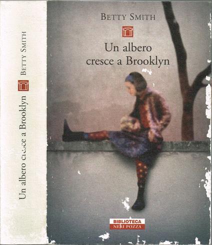 Un abero cresce a Brooklyn - Betty Smith - copertina