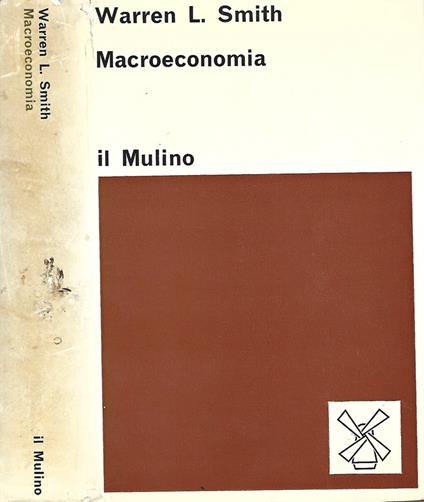 Macroeconomia - Warren L. Smith - copertina