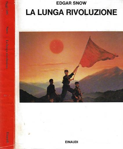 La lunga rivoluzione - Edgar Snow - copertina