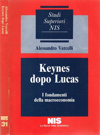 Keynes dopo Lucas - Alessandro Vercelli - copertina