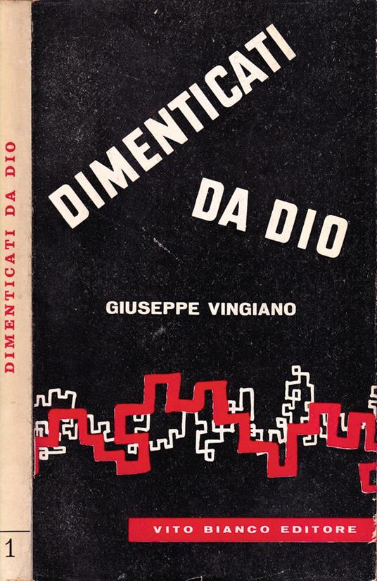 Dimenticati da Dio - Giuseppe Vingiano - copertina