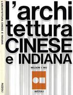 L' architettura cinese e indiana