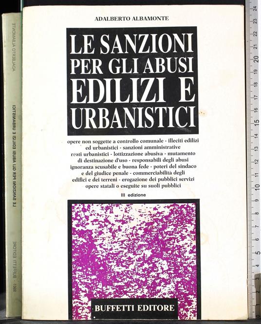 Le sanzioni per gli abusi edilizi e urbanistici - Adalberto Albamonte - copertina