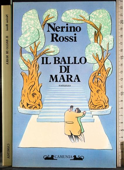 Il ballo di Mara - Nerino Rossi - copertina