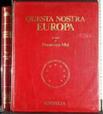 Questa nostra Europa