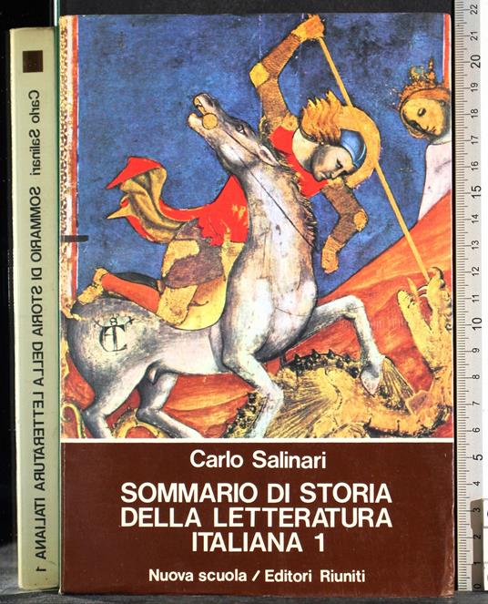 Sommario di Storia della Letteratura Italiana 1 - Carlo Salinari - copertina