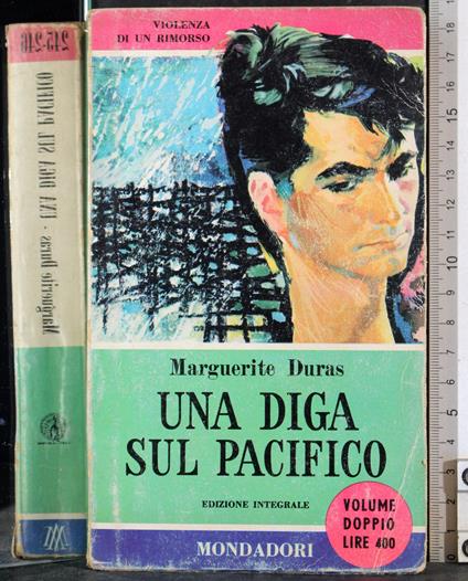 Una diga sul pacifico - Marguerite Duras - copertina