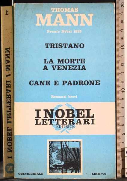 Tristano, La morte a Venezia, Cane e padrone - Thomas Mann - copertina