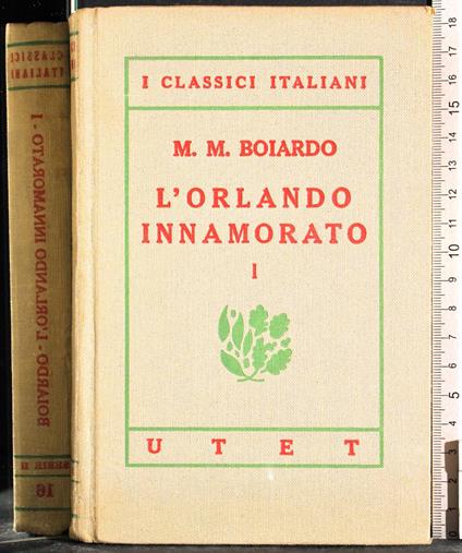 L' Orlando innamorato. Vol I - Matteo M. Boiardo - copertina