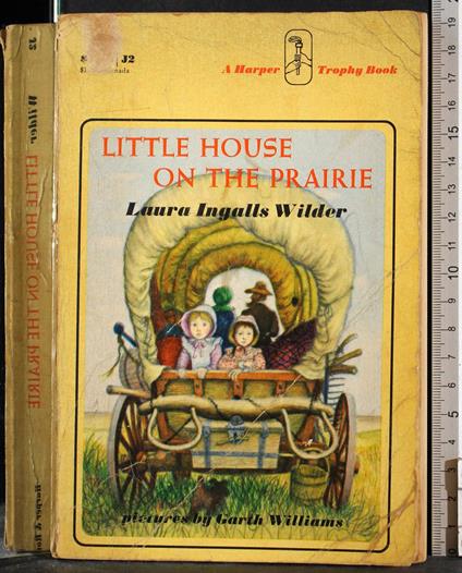 Little house on the prairie - Laura Ingalls Wilder - copertina