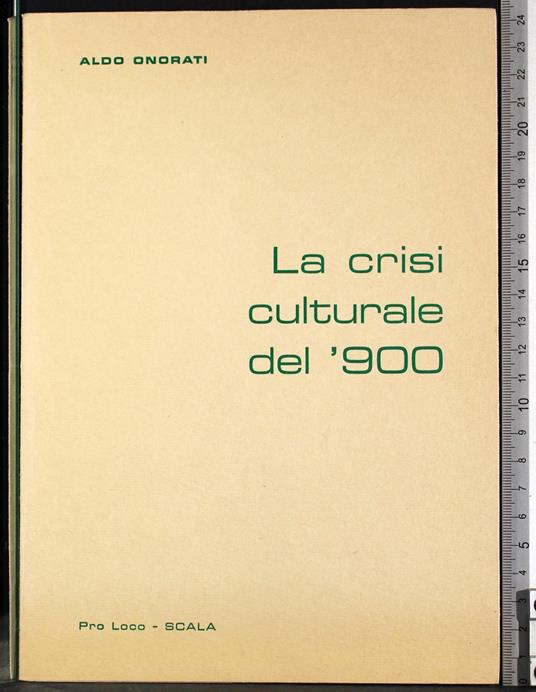 crisi culturale del '900 - Aldo Onorati - copertina