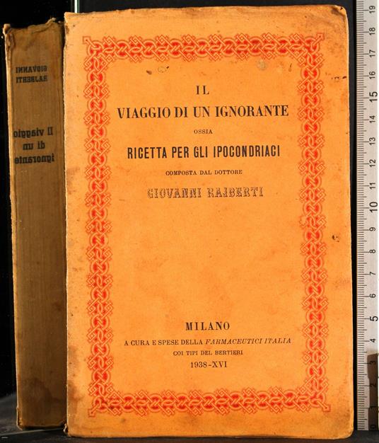 Il viaggio di un ignorante ossia ricetta per gli ipo - Giovanni Rajberti - copertina