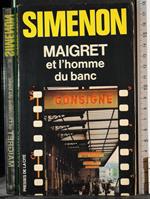 Maigret et l'homme du banc