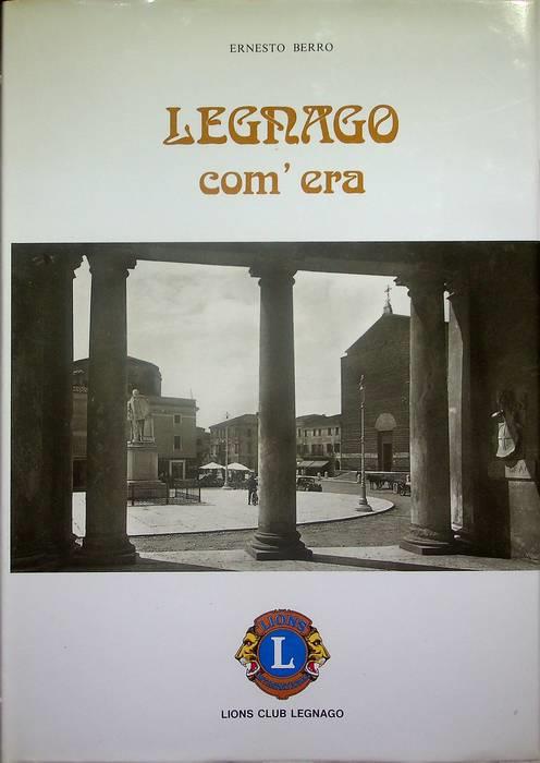 Legnago com'era - copertina