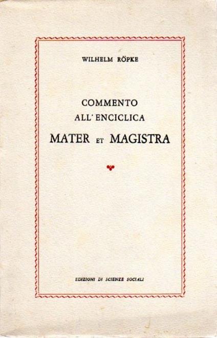 Commento all'enciclica Mater et Magistra - copertina