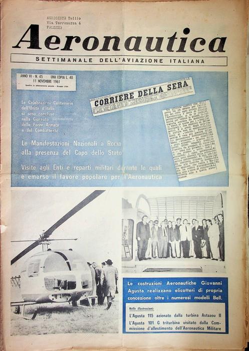 Aeronautica: settimanale dell'aviazione italiana: A. VI (1961) - N. 45, 46; A. VII (1962) - N. 10, 11, 24, 43; A. VIII (1963) - N. 13; - copertina