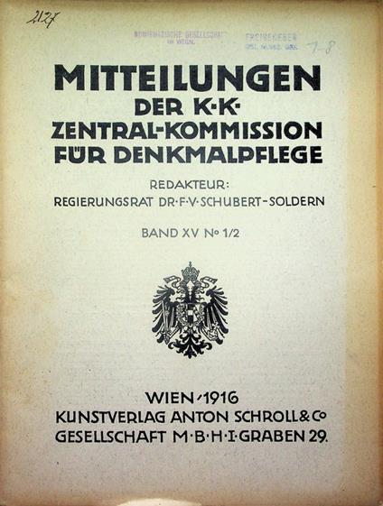Mitteilungen der K.K. Zentral-Kommission für Denkmalpflege: Band XV (1916/1917) - Nr. 1-8; Band XVI (1918) - Nr. 1-2 - copertina