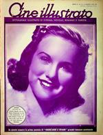 Cine illustrato: settimanale di cinema, novelle, romanzi e varietà: A. X - N. 34 (23 agosto 1938): contiene 