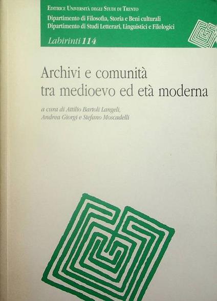 Archivi e comunità tra Medioevo ed età moderna - copertina