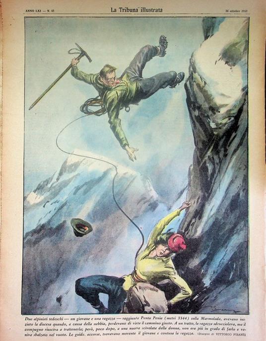 Due alpinisti tedeschi raggiunta Punta Penia (metri 3344) sulla Marmolada [...]. Le guide accorse trovavano morente il giovine e contusa la ragazza - copertina