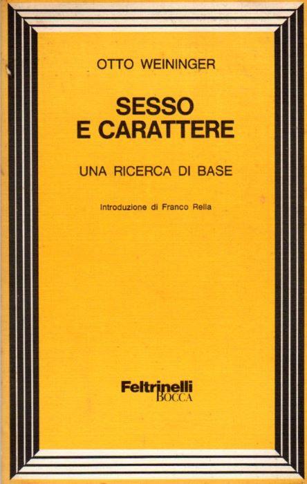 Sesso e carattere: una ricerca di base - Otto Weininger - copertina