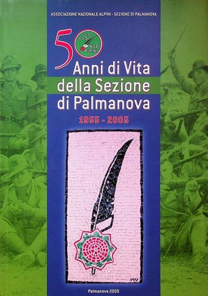 50 anni di vita della sezione di Palmanova, 1955-2005 - copertina