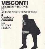 Il Castoro Cinema 98 Visconti - Bencivenni - La Nuova Italia --
