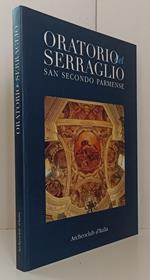 Oratorio Del Serraglio San Secondo Parmense- Grafiche Step- 2000- B- Yfs876