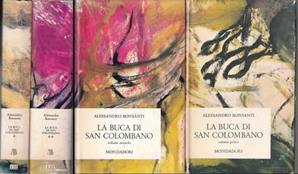 La Buca Di San Colombano 2 Volumi - Bonsanti - Mondadori- - Alessandro Bonsanti - copertina