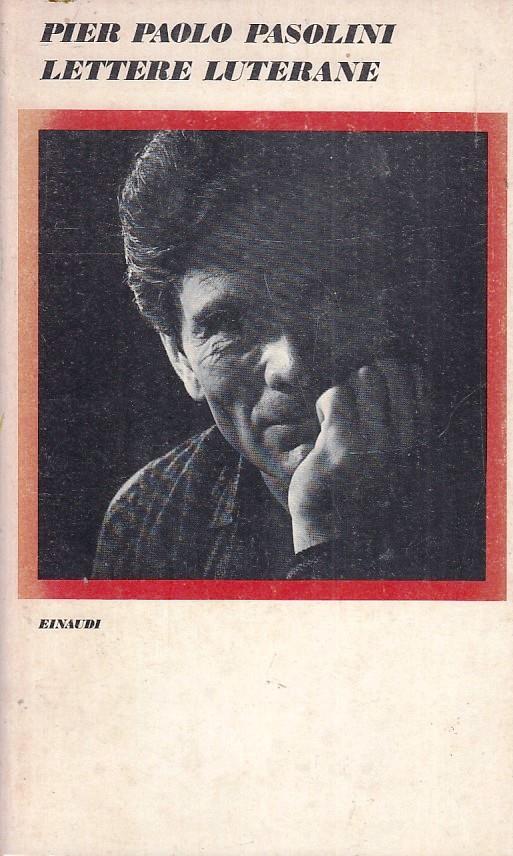 Lettere Italiane - Pier Paolo Pasolini - Einaudi - - Pier Paolo Pasolini - copertina