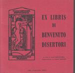 Ex Libris Di Benvenuto Disertori - Bertoluzza - Dossi -