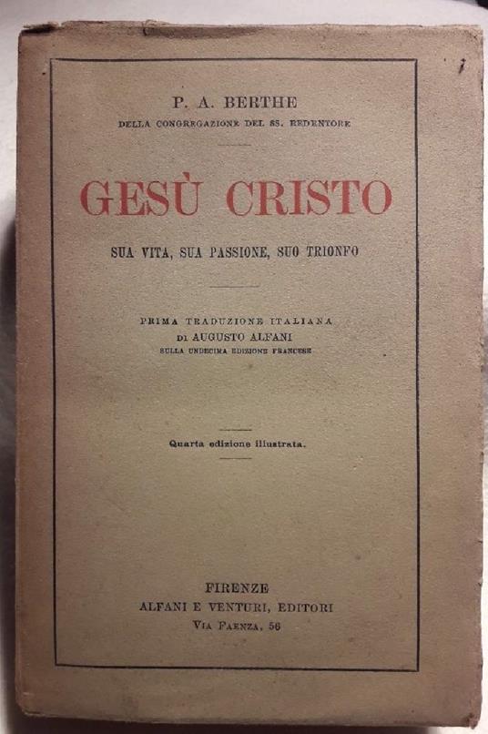 Gesu' Cristo Sua Vita, Sua Passione, Suo Trionfo - copertina