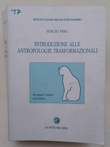 Introduzione Alle Antropologie Trasformazionali - Sergio Piro - copertina