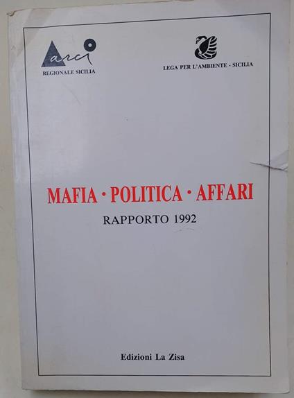 Mafia-Politica-Affari Rapporto 1992 - copertina