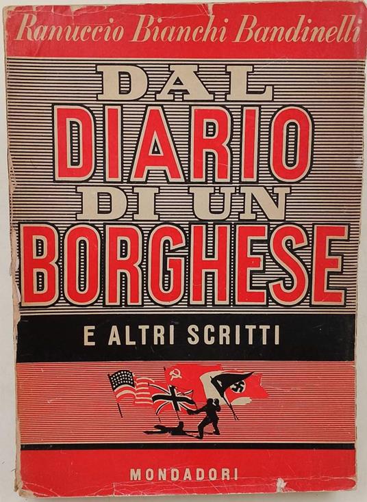 Dal Diario Di Un Borghese E Altri Scritti - Ranuccio Bianchi Bandinelli - copertina