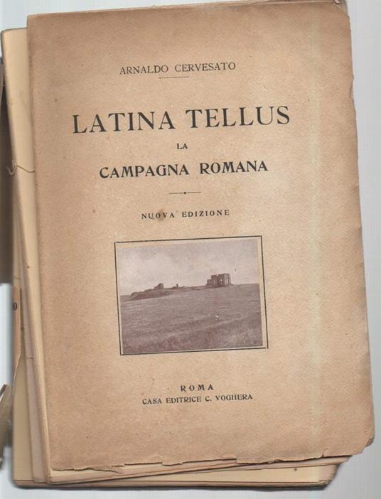 La LATINA TELLUS-La campagna romana  - Arnaldo Cervato - copertina