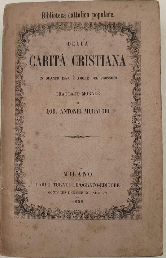 Della Carita Cristiana In Quanto Essa E Amore Del Prossimo