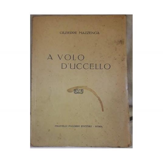 A Volo Di Uccello - Giuseppe Mazza - copertina