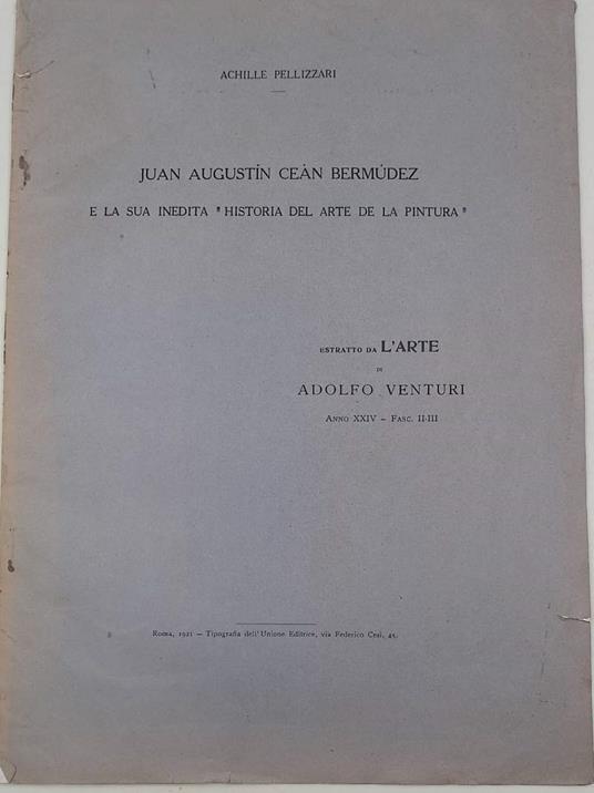 Juan Augustin Cean Bermudez E La Sua Inedita Historia Del Arte De La Pintura - copertina