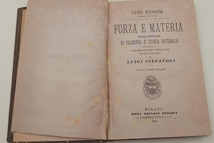 Forza E Materia-Studi Popolari Di Filosofia E Storia Naturale - copertina