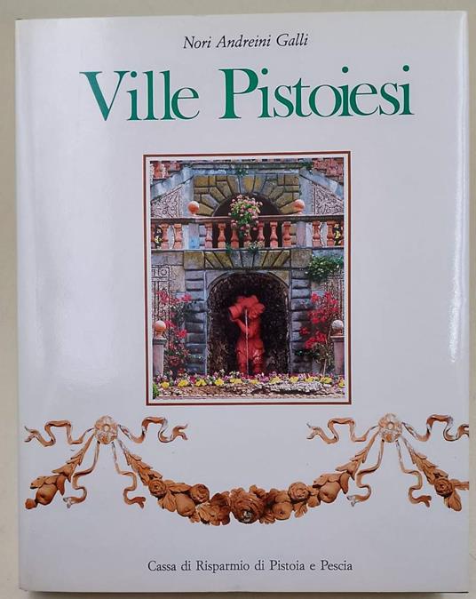 Ville Pistoiesi - Nori Andreini Galli - copertina