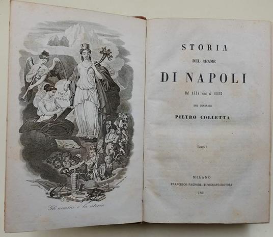 STORIA DEL REAME DI NAPOLI DAL 1734 SINO AL 1825- 2 voll. in 1 - Pietro Colletta - copertina