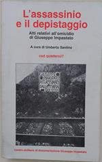 L' Assassinio E Il Depistaggio-Atti Relativi All'Omicidio Di Giuseppe Impastato