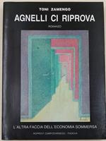 Agnelli Ci Riprova-L'Altra Faccia Dell'Economia Sommersa