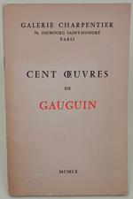 Cent Oeuvres De Gouguin