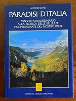 Paradisi d’Italia. Viaggio straordinario alla ricerca delle bellezze incontaminate del nostro paese