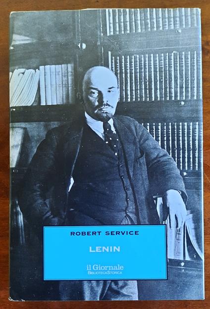 Lenin. L’uomo, il leader, il mito - Robert Service - copertina