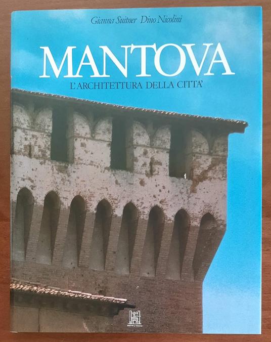 Mantova. L’architettura della città - copertina