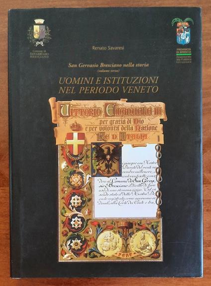 Uomini e Istituzioni nel periodo Veneto - San Gervasio Bresciano nella storia (volume terzo) - copertina