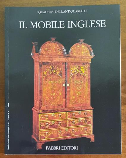 Il mobile inglese. Dal Medioevo al 1925 - John Fleming - copertina